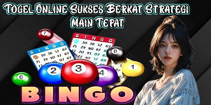 Togel Online Sukses Berkat Strategi Main Tepat