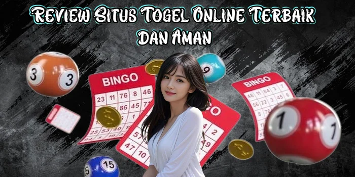 Review Situs Togel Online Terbaik dan Aman