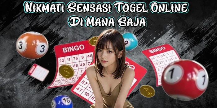 Nikmati Sensasi Togel Online Di Mana Saja